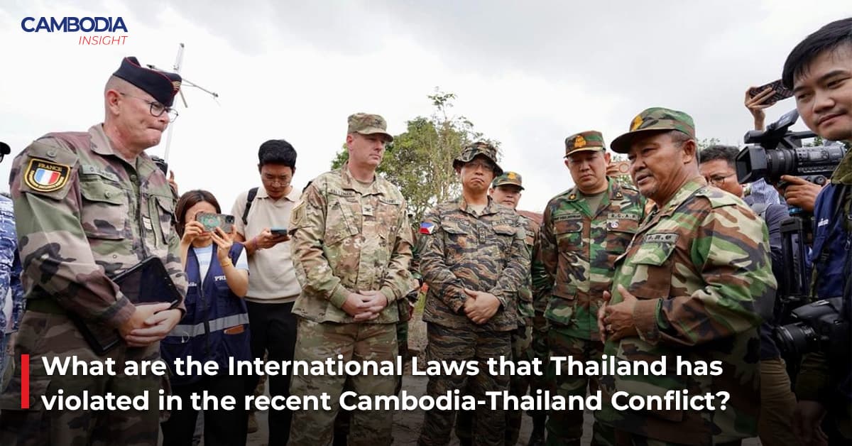 What are the International Laws that Thailand has violated in the recent Cambodia-Thailand Conflict? What does it entail for the World’s Stability?